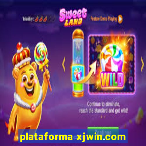 plataforma xjwin.com